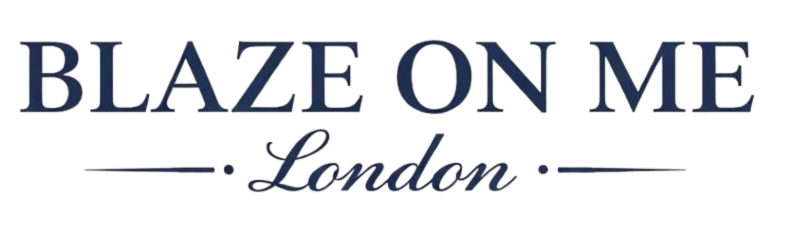 Blaze On Me London